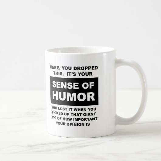 Zin voor Humor Grappige Mok (Rechts)