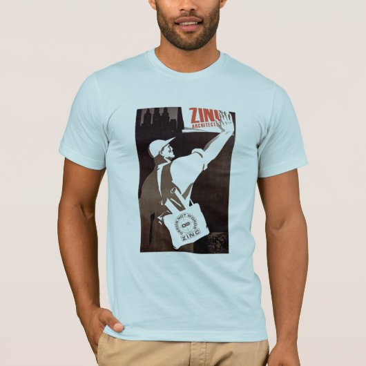 Zinc T - Propaganda Poster T-shirt (Voorkant)