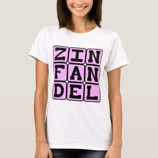 Zinfandel, Soort Witte Wijn T-shirt (Voorkant)