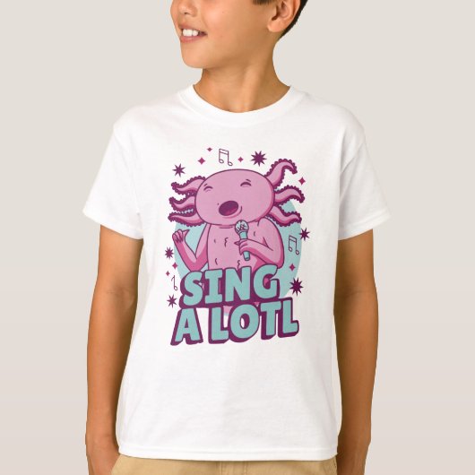 Zing a lotl Singing Axolotl T-shirt (Voorkant)