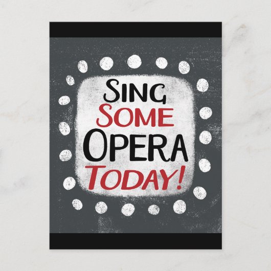 Zing een opera vandaag Briefkaart (Voorkant)