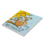 Zing in de zon tegeltje (Zijkant)