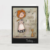 Zing je eigen lied - Birthday Kaart (Voorkant)