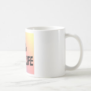 Zing je leven koffiemok