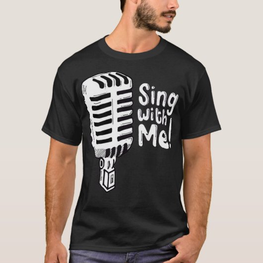 Zing met mij t-shirt (Voorkant)