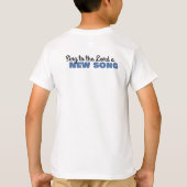 Zing naar de Heer een nieuw lied Bijbelvers T-shir T-shirt (Achterkant)
