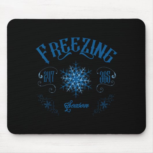 Zing Season - I'm Cold 24_7 Literally Zing Winter  Muismat (Voorkant)