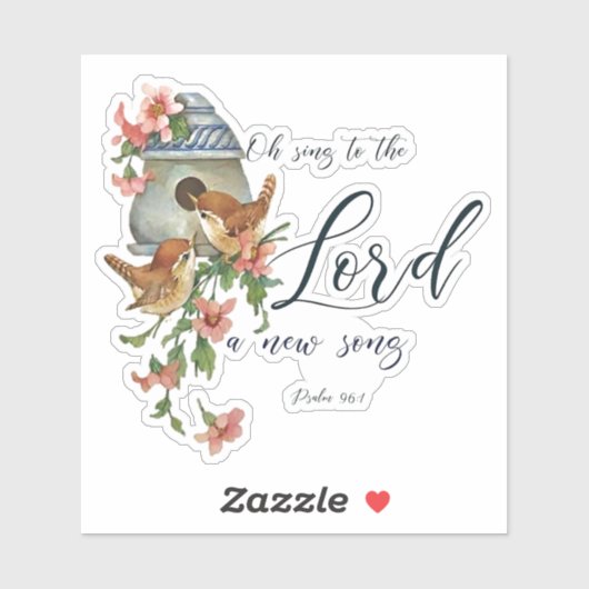 Zing tot de Heer, vogels en huis Sticker (Vel)