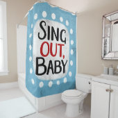 Zing uit, Baby showers gordijn (In situ)