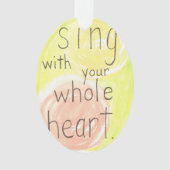 "Zing with Your Hall Heart"-waterverf Ornament (voorkant)