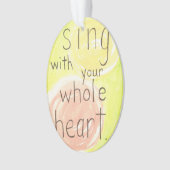 "Zing with Your Hall Heart"-waterverf Ornament (voorkant)