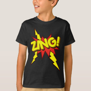 Zing, Zap, Pow!!! T-shirt