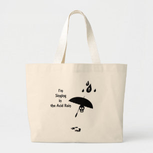 Zingen in de zure regen grote tote bag