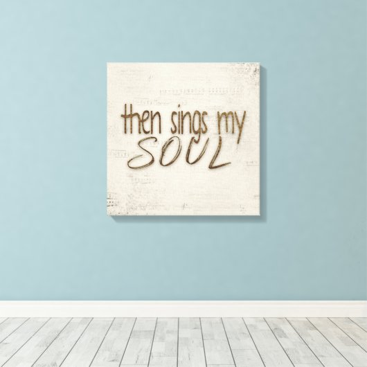 Zingt dan mijn zielentekst op muziek canvas print (Insitu (Houten vloer))
