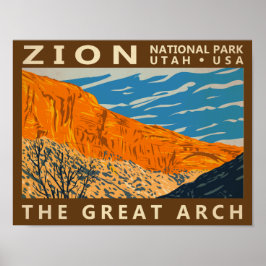 Zion National Park Utah de Grote Arch 2  Poster