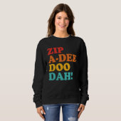 Zip A Dee Doo Dah Apparel Trui (Voorkant volledig)