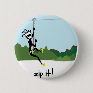 "Zip het!" Ronde Button 5,7 Cm