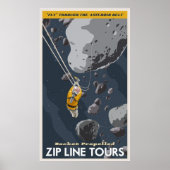 Zip Line Tours through the asteroid belt Poster (Voorkant)