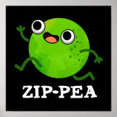 Zip-pea Funny Zippy Pea Pun Dark BG Poster (Voorkant)