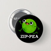 Zip-pea Funny Zippy Pea Pun Dark BG Ronde Button 5,7 Cm (Voorkant /achterkant)