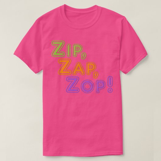 Zip Zap Zop T-shirt (Design voorkant)
