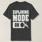 ZIPLINING MODE ONCaptivating Design met Zipline T T-shirt (Design voorkant)