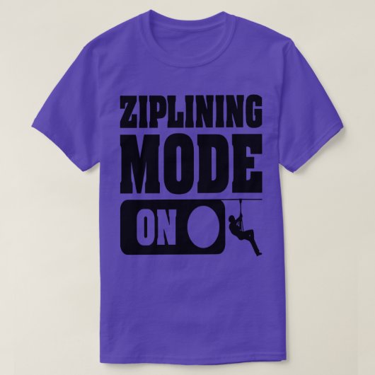 ZIPLINING MODE OP een shirt (Design voorkant)