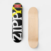 ZIPPY. Skateboard (Voorkant)