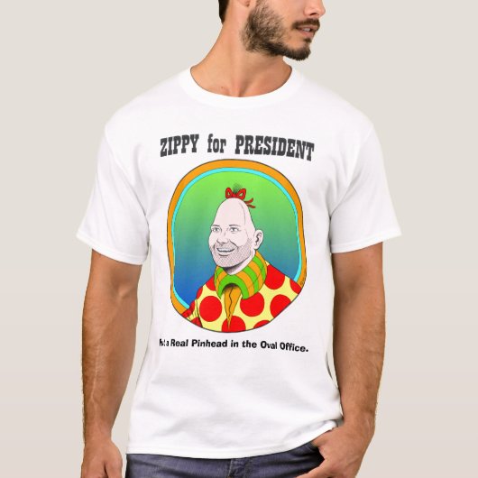 Zippy voor President! T-shirt (Voorkant)