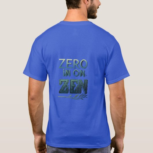 Ziro op zen t-shirt (Achterkant)