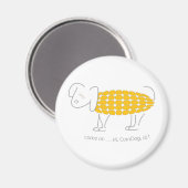 Zit CornDog! kom op... Magneet (Voorkant / Achterkant)