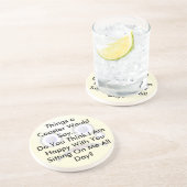 Zitten op mij de hele dag door Onderzetter (Zijkant)