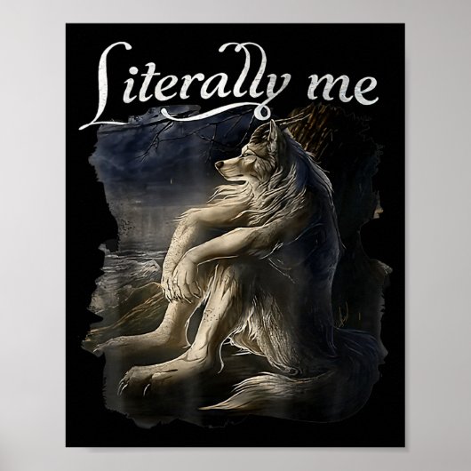 Zittende Wolf Letterlijk Ik Wolf Grappig Dank Meme Poster (Voorkant)