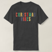 ZjDm kerstvibes Merry Xmas Vibes December Boy T-shirt (Design voorkant)