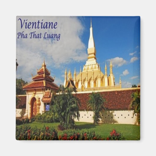 zLA005 PHA DIE LUANG Vientiane, Laos Asia, Fridge Magneet (Voorkant)