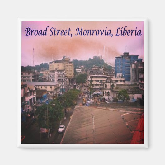 zLR007 MONROVIA, Broad Street, Liberia, Fridge Magneet (Voorkant)