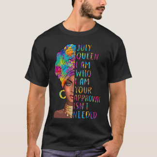 ZmJ4 Juli Koningin Verjaardag Uw goedkeuring is ni T-shirt