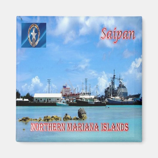 zMP005 SAIPAN, NOORDELIJKE MARIANA-EILANDEN, Fridg Magneet (Voorkant)