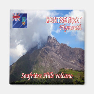 zMS004 MONTSERRAT Plymouth, Soufriere Hills Volcan Magneet