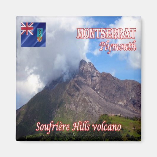 zMS004 MONTSERRAT Plymouth, Soufriere Hills Volcan Magneet (Voorkant)