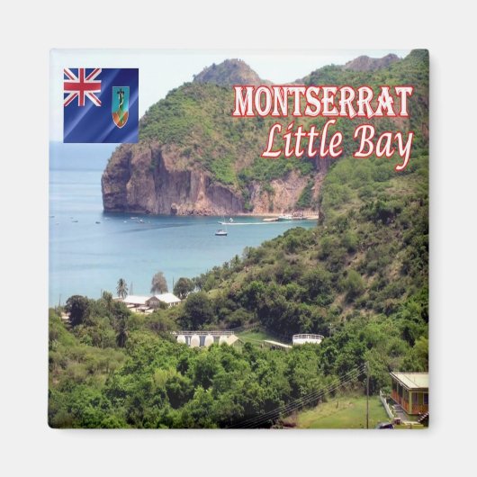 zMS005 MONTSERRAT, Little Bay, America, Fridge Magneet (Voorkant)