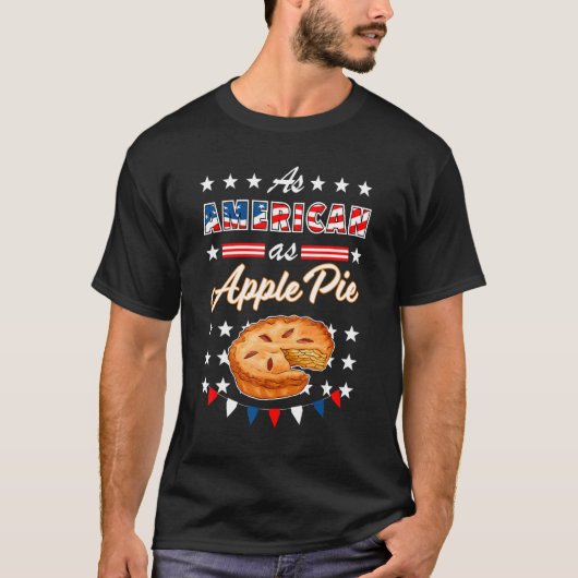 Zo Amerikaans als appeltaart USA 4 juli Patrioti T-shirt (Voorkant)