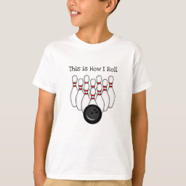 Zo ben ik aan het rollen, Bowling Pun T-shirt