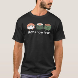 Zo ben ik nu eenmaal t-shirt