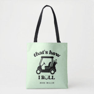 Zo ben ik Roll Golf Cart Golfer Tote Bag