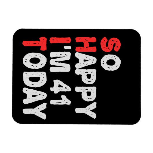 Zo blij ben ik 41ste vandaag grappige Birthday Gif Magneet (Horizontaal)