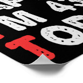 Zo blij ben ik vandaag 43e grappige Birthday Gift  Poster (Hoek)