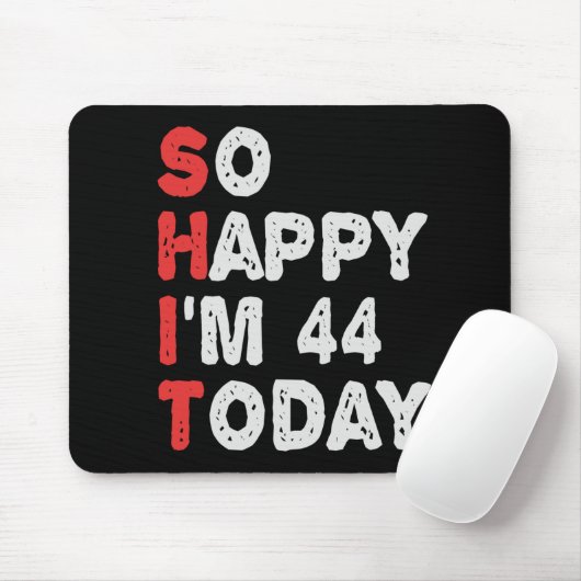 Zo blij ben ik vandaag 44e grappige 'Birthday Gift Muismat (Met muis)