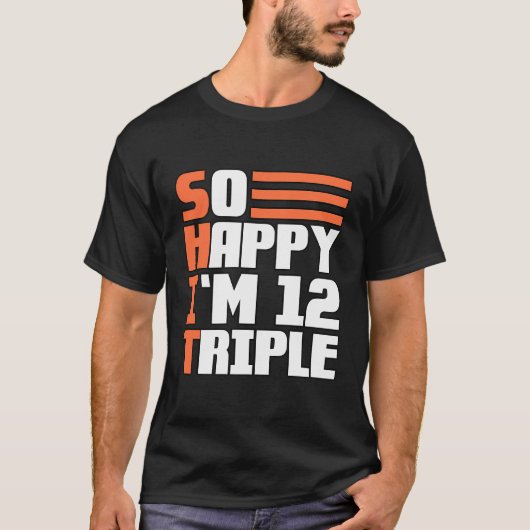 Zo blij dat ik 12 drievoudig 36e verjaardag ben t-shirt (Voorkant)