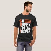 Zo blij dat ik 12 drievoudig 36e verjaardag ben t-shirt (Voorkant volledig)